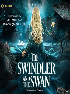 cover image of The Swindler and the Swan